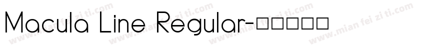 Macula Line Regular字体转换